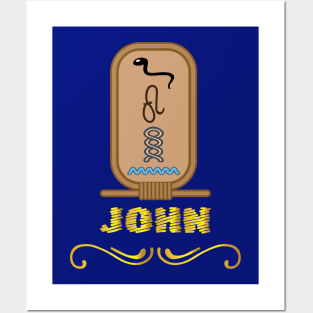 JOHN-American names in hieroglyphic letters-JOHN, name in a Pharaonic Khartouch-Hieroglyphic pharaonic names Posters and Art